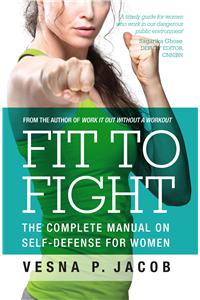 Fit To Fight