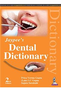 Jaypee'S Dental Dictionary