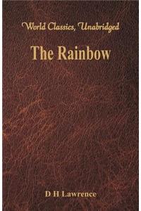 The Rainbow (World Classics, Unabridged)