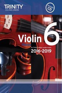 Violin Exam Pieces Grade 6 2016-2019 (Score, Part & CD)