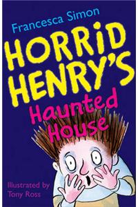 Horrid Henry's Haunted House