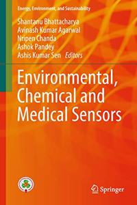 Environmental, Chemical and Medical Sensors