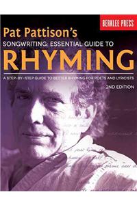 Pat Pattison's Songwriting: Essential Guide to Rhyming