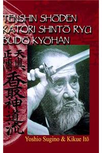 Tenshin Sh&#332;den Katori Shint&#332; Ry&#362; Bud&#332; Ky&#332;han