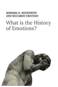 What Is the History of Emotions?