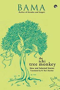 The Ichi Tree Monkey and Other Stories