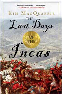 Last Days of the Incas