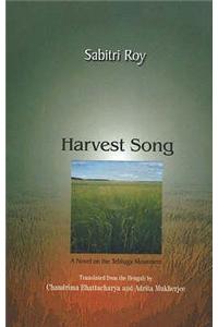 Harvest Song a Novel on the Tebhaga Movement