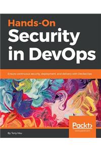 Hands-On Security in DevOps