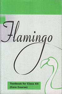 Flamingo - Textbook in English (Core Course) for Class - 12 - 12074