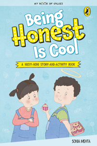 Being Honest Is Cool (My Book of Values)