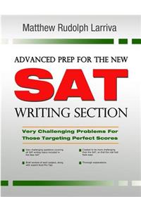 Advanced Prep for the New SAT Writing Section