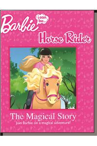 Barbie: I Can Be A Horserider