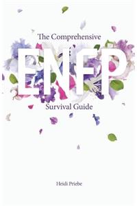 The Comprehensive ENFP Survival Guide