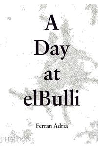 A Day at Elbulli