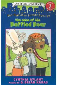 The High-Rise Private Eyes #7: The Case of the Baffled Bear