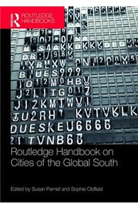 Routledge Handbook on Cities of the Global South