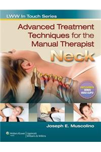 Advanced Treatment Techniques for the Manual Therapist: Neck