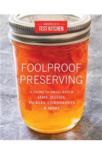 Foolproof Preserving