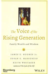 The Voice of the Rising Generation