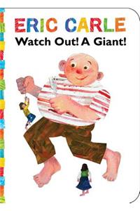 Watch Out! a Giant!