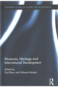 Museums, Heritage and International Development