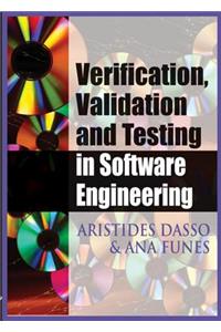 Verification, Validation and Testing in Software Engineering