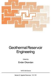 Geothermal Reservoir Engineering