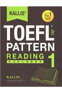 KALLIS' iBT TOEFL Pattern Reading 1