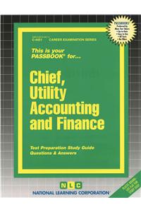 Chief, Utility Accounting and Finance