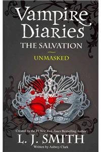 Vampire Diaries: The Salvation: Unmasked