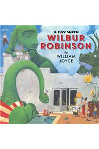 A Day with Wilbur Robinson