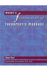 Mosby's Fundamentals of Therapeutic Massage