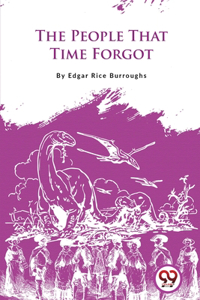 People That Time Forgot