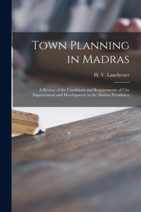 Town Planning in Madras