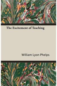 The Excitement of Teaching