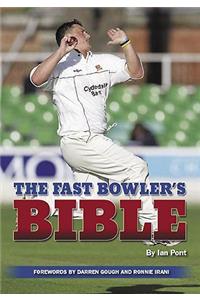 The Fast Bowler's Bible