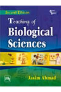 Teaching Of Biological Sciences (Intended For Teaching Of Life Sciences, Physics, Chemistry And General Science)