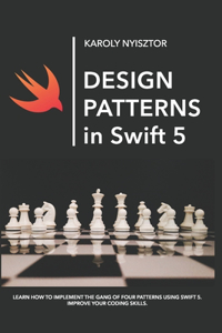 Design Patterns in Swift 5