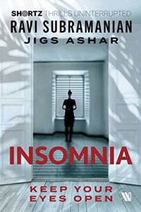 Insomnia: Keep Your Eyes Open (SHORTZ)