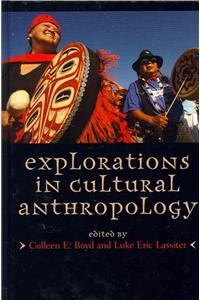 Explorations in Cultural Anthropology