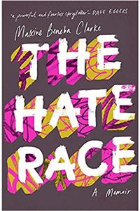 The Hate Race