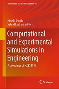 Computational and Experimental Simulations in Engineering