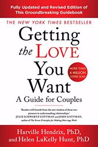 Getting The Love You Want Revised Edition