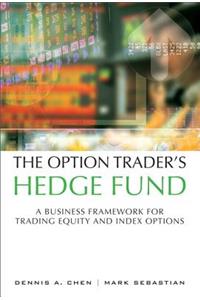 The Option Trader's Hedge Fund