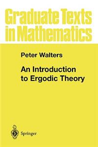 An Introduction to Ergodic Theory