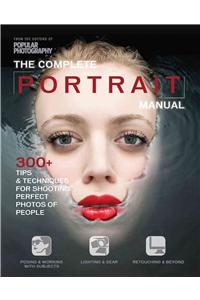 The Complete Portrait Manual (Popular Photography)