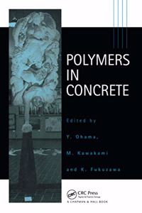 Polymers in Concrete