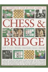 The Complete Step-By-Step Guide to Chess & Bridge