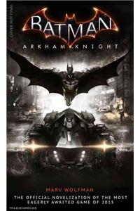 Batman Arkham Knight: The Official Novelization